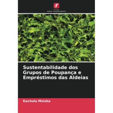Imagem de Sustentabilidade dos Grupos de Poupança e Empréstimos das Aldeias