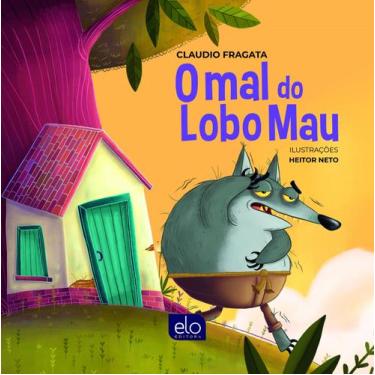 Imagem de Livro - O mal do lobo mau
