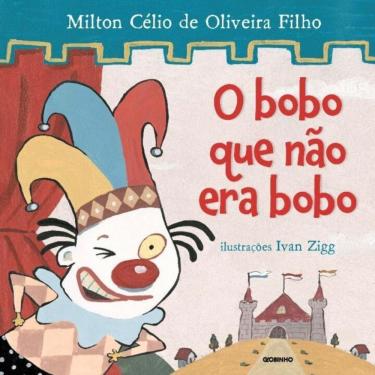 Imagem de Bobo Que Não Era Bobo, O