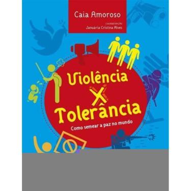 Imagem de Violência x Tolerância