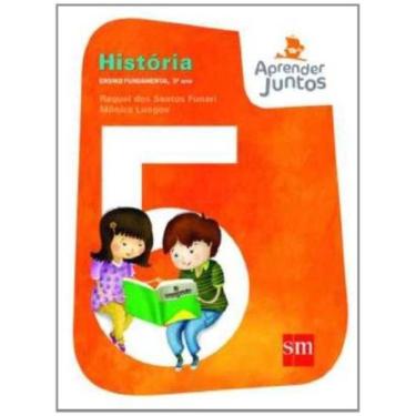 Imagem de Aprender Juntos Historia 5 - Edicoes Sm - Ed Antig