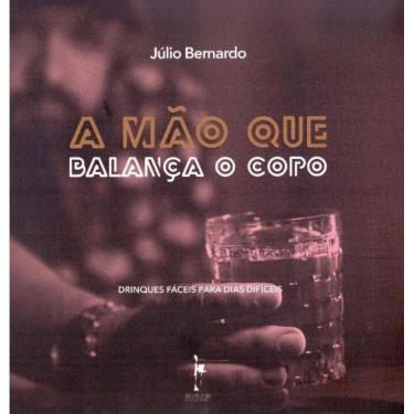 Imagem de Mão Que Balança o Copo, A