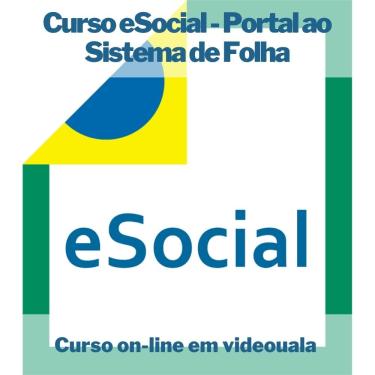 Imagem de Curso on-line em videoaula eSocial - Portal ao Sistema de Folha