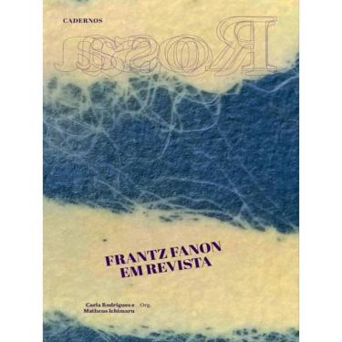 Imagem de Cadernos Rosa — Frantz Fanon Em Revista - Vol. 5