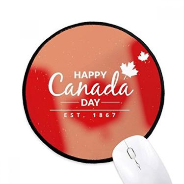 Imagem de DIYthinker Maple Leaf Happy Canada Day 4 de julho Slogan Mouse Pad Desktop Office Tapete Redondo para Computador