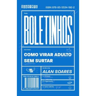 Imagem de Livro Boletinhos Como Virar Adulto sem Surtar Alan Soares