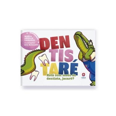 Imagem de Dentistaré - Está Com Medo Do Dentista, Jacaré?