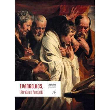 Imagem de Livro - Evangelhos, Literatura e Recepção