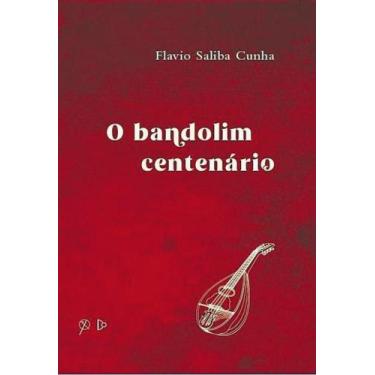Imagem de O bandolim centenário