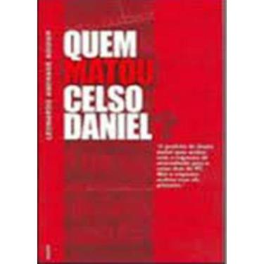 Imagem de Quem Matou Celso Daniel, 3