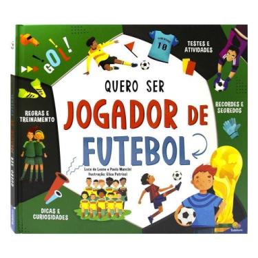 Imagem de Sonhos Em Ação: Quero Ser Jogador De Futebol - TODOLIVRO, Sortido