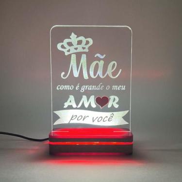 Imagem de Luminária Mãe Como É Grande Meu Amor Por Você Led Branco - Universo Ac