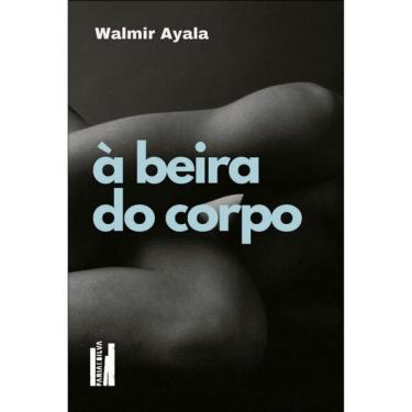 Imagem de À Beira Do Corpo