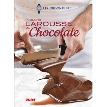Imagem de Livro - Larousse do chocolate  Le petit