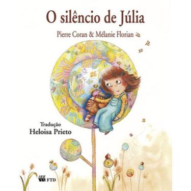 Imagem de Livro - O silêncio de Júlia