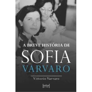 Imagem de Livro - A Breve História De Sofia Varvaro