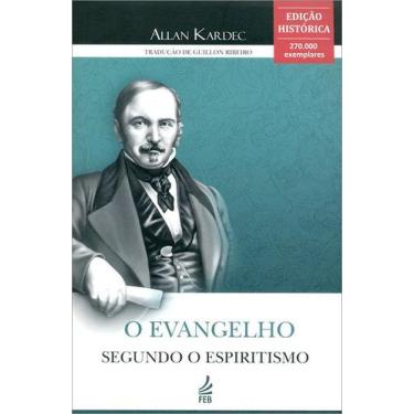 Imagem de O Evangelho Segundo O Espiritismo (Edição Histórica) - Feb