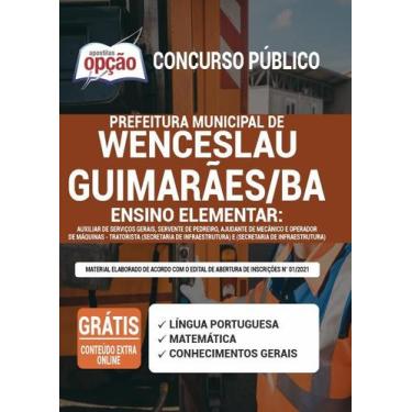 Imagem de Apostila Prefeitura de Wenceslau Guimarães - BA - Ensino Elementar