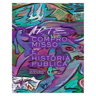 Imagem de Arte, Compromisso E História Pública