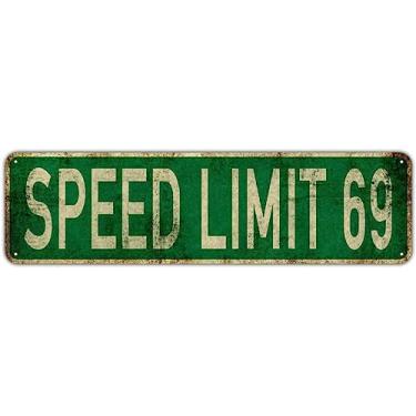 Imagem de PWFGBZY Placa de rua Speed Limit 69 Slim Metal Sign Room Bar Garage Man Cave Restaurant Shop Office Outdoor Indoor Home Novelty Wall Art 10 x 40 cm