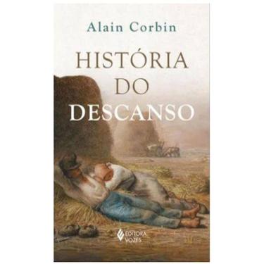 Imagem de Gênese e Técnicas do Descanso: Figuras ao Longo do Tempo