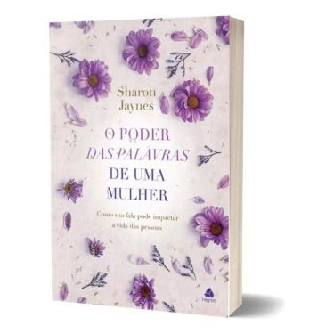 Imagem de o Poder Das Palavras De Uma Mulher - Como Sua Fala Pode Impactar a Vida Das Pessoas