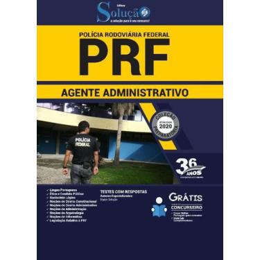 Imagem de Apostila Prf - Agente Administrativo - Editora Solucao