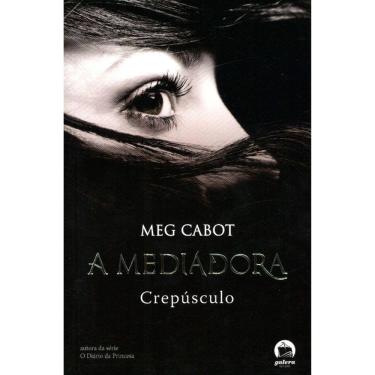 Imagem de A Mediadora - Crepúsculo - 6° Edição