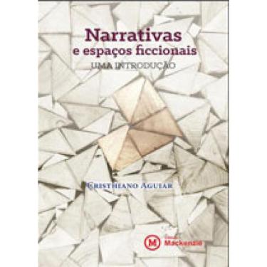 Imagem de Narrativas E espaços ficcionais