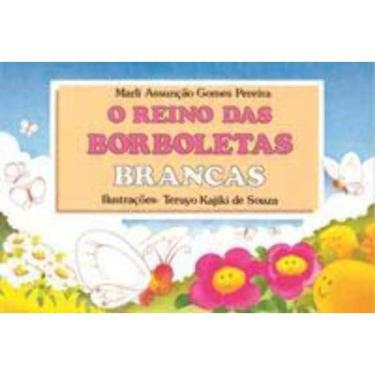 Imagem de o Reino Das Borboletas Brancas
