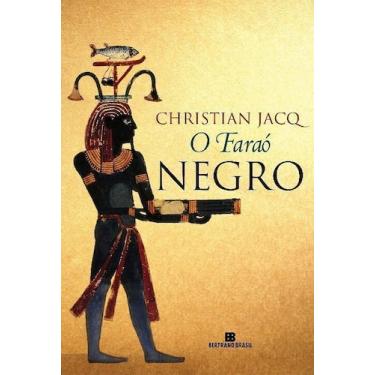 Imagem de O faraó negro - BERTRAND BRASIL, Sortido