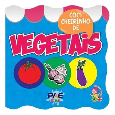 Imagem de Livro de Banho Com Cheirinho - Vegetais - PAE EDITORA E DISTRIBUIDORA,