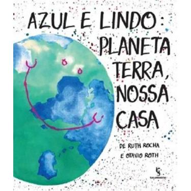 Imagem de Livro - Azul e lindo: planeta Terra, nossa casa - moderna