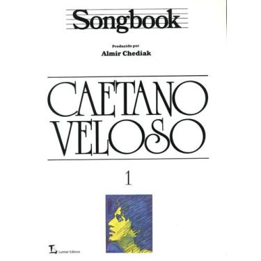 Imagem de Livro - Songbook Caetano Veloso - Volume 1