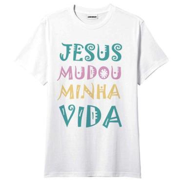 Imagem de Camiseta Evangélica Jesus Mudou Minha Vida - King Of Print