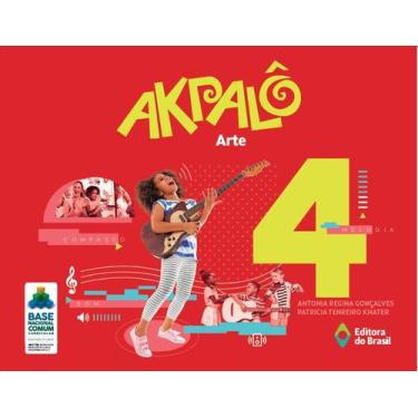 Imagem de Livro - Akpalô Arte - 4º ano - Ensino fundamental I