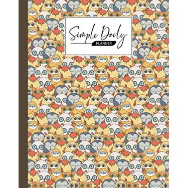 Imagem de Simple Daily Planner: Random Owls Simple Daily Planner, Daily Planner Notepad with Daily Schedule, Meal, To Do List - Cute Home Office or School Supplies, 120 Pages, Size 8” x 10”