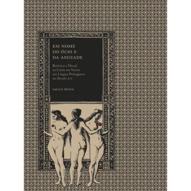 Imagem de Em Nome Do Ocio Da Amizade