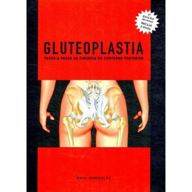 Imagem de Gluteoplastia Passo A Passo Da Cirurgia Do Contorno Posterior