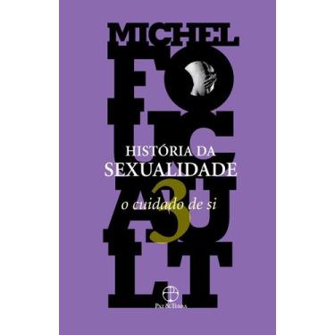 Imagem de Livro - A história da sexualidade: O cuidado de si (Vol. 3)