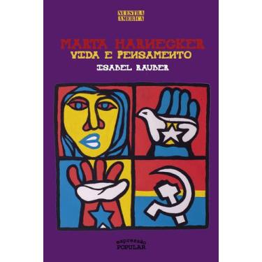 Imagem de Livro - Marta Harnecker  Vida e pensamento