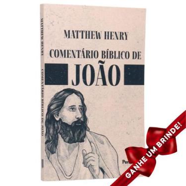 Imagem de Livro Comentário Bíblico De João |Matthew Henry Cristão Evangélico Gos