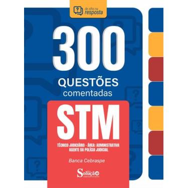 Imagem de Caderno de Questões STM - Técnico Judiciário - Área: Administrativa - 