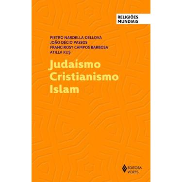 Imagem de Livro - Judaísmo Cristianismo Islam