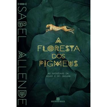 Imagem de Livro - A floresta dos pigmeus (Vol. 3 As aventuras da águia e do jagu