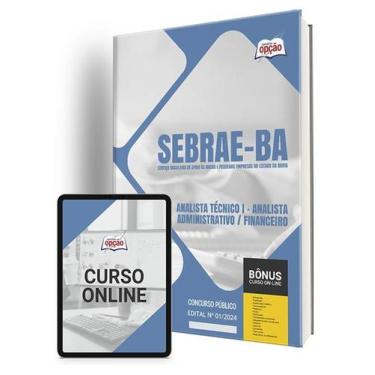 Imagem de Apostila SEBRAE-BA 2024 - Analista Técnico I - Analista Administrativo