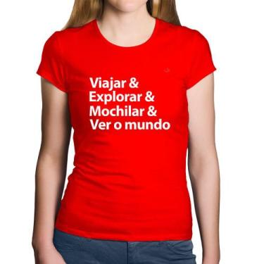 Imagem de Baby Look Algodão Viajar & Explorar & Mochilar & Ver o mundo - Foca na