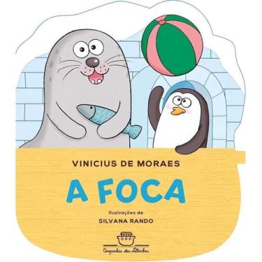 Imagem de Livro - A foca - Companhia das Letrinhas