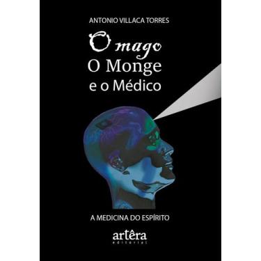 Imagem de Livro - O mago, o monge e o médico