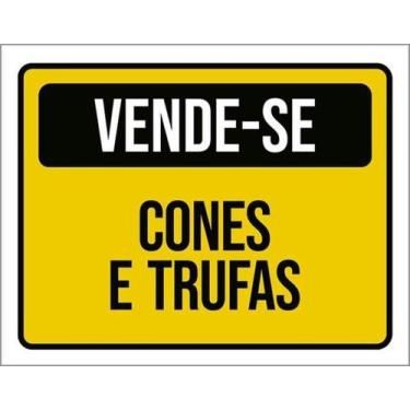 Imagem de Kit 5 Placas Sinalização - Vende-Se Cones E Trufas - Sinalizo